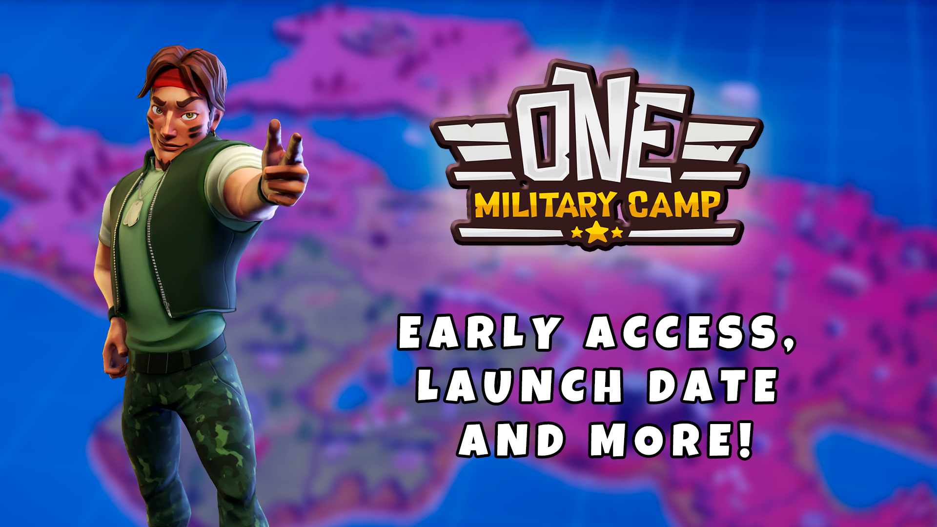 Early Access announcement for One Military Camp
