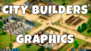 City builders graphics